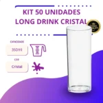 Kit Com 50 Com Long Drink Cristal 350ml