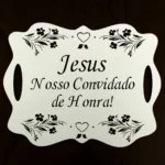 Placa Casamento Entrada De Igreja Noiva Jesus Nosso Convidad
