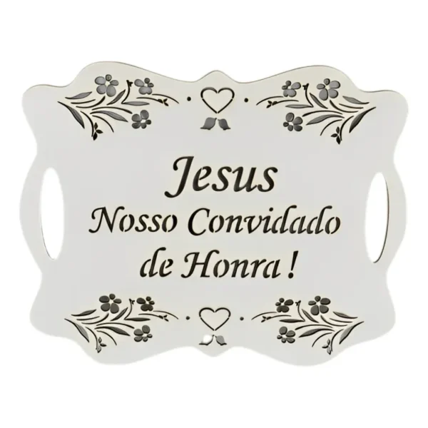 Placa Casamento Entrada De Igreja Noiva Jesus Nosso Convidad