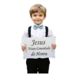 Placa Jesus Nosso Convidado De Honra - Casamento