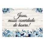 Plaquinha De Casamento Jesus Nosso Convidado.. Adesivadas