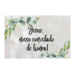 Plaquinha De Casamento Jesus Nosso Convidado Adesivada