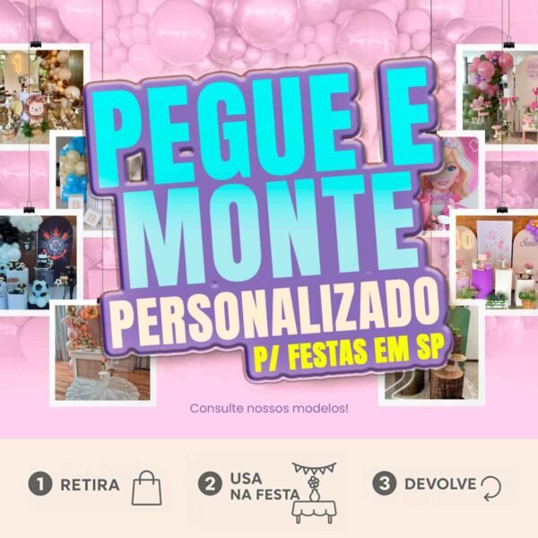 Pegue e monte personalizado para festas em São Paulo (SP)